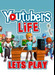 Youtubers Life