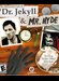 Mysterious Case of Dr. Jekyll & Mr. Hyde