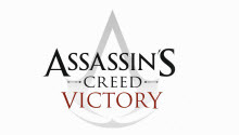 Assassin’s Creed Victory - следующая игра в серии AC выйдет в 2015 году