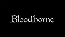 Анонсированы коллекционное издание и дата выхода Bloodborne