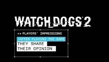 Watch Dogs 2 Review: Players' Opinions