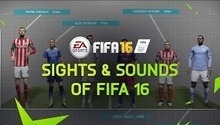 New FIFA 16 video tells about the game's sights and sounds