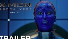 X-Men: Apocalypse Official Trailer!