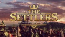 Latest The Settlers: Kingdoms of Anteria news: the gameplay details and the first screenshots
