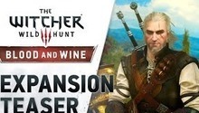The Witcher 3 - Blood and Wine trailer